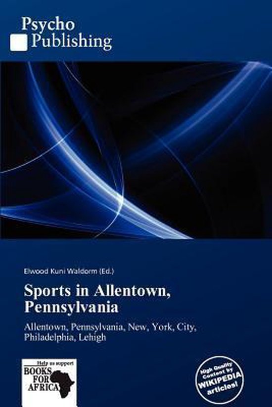 Sports in Allentown, Pennsylvania