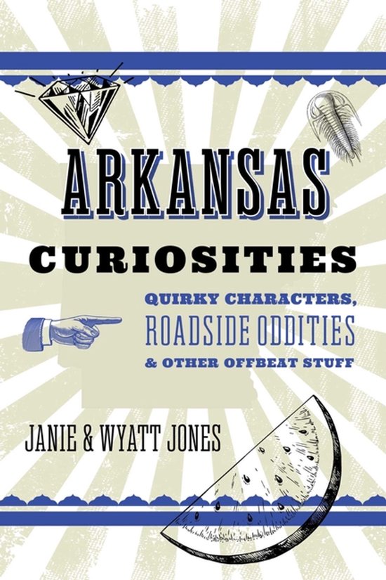Arkansas Curiosities