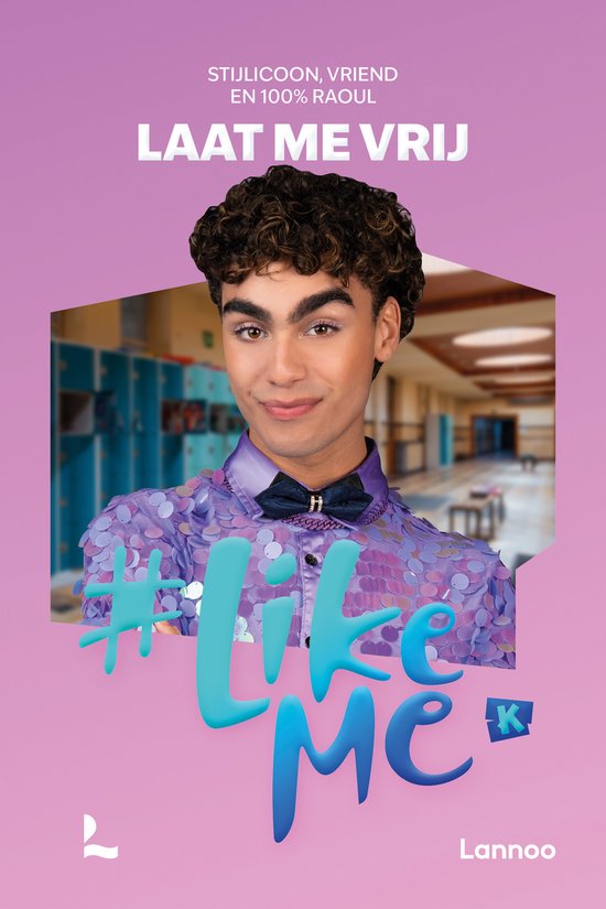 #LikeMe - #LikeMe - Laat me vrij