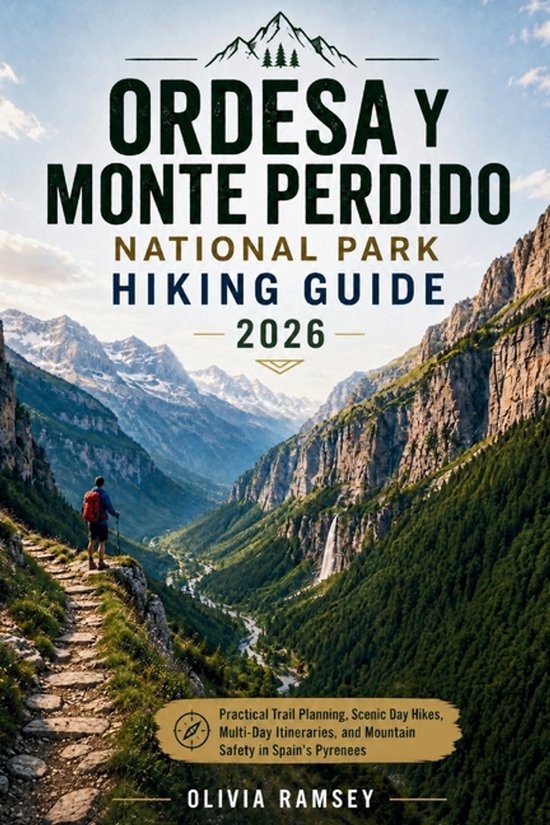 Ordesa Y Monte Perdido National Park Hiking Guide 2026