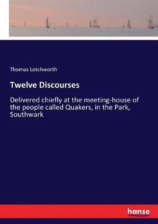 Twelve Discourses