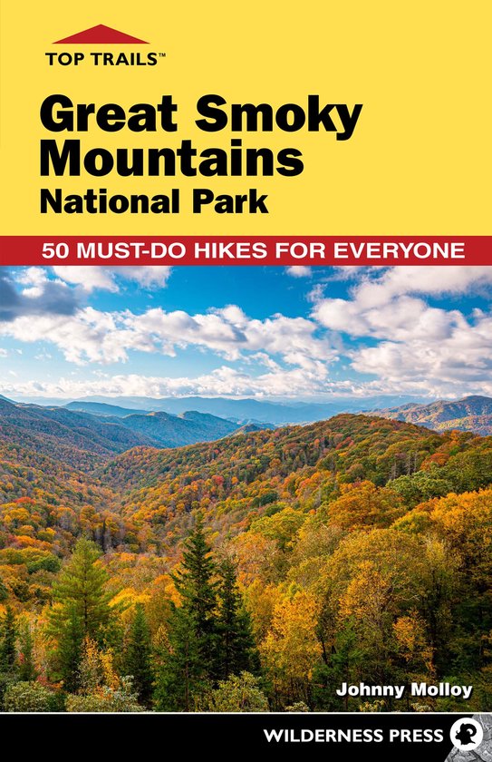 Top Trails- Top Trails: Great Smoky Mountains National Park